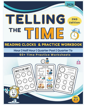 Telling the time workbook: Practice worksheets for Kids ages 5-8